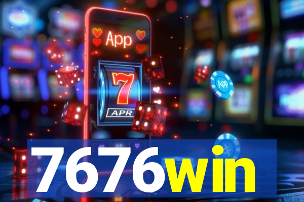 7676win