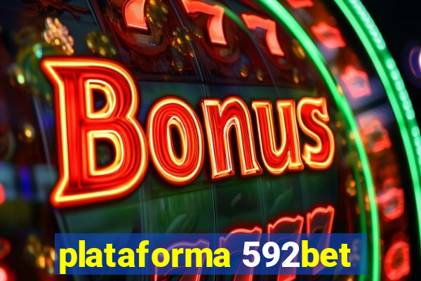 plataforma 592bet