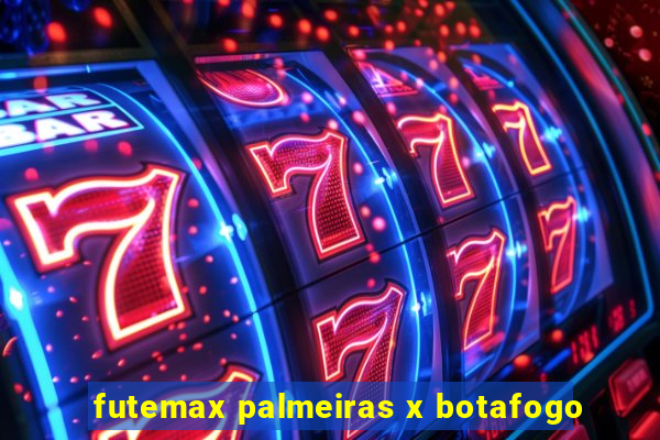 futemax palmeiras x botafogo