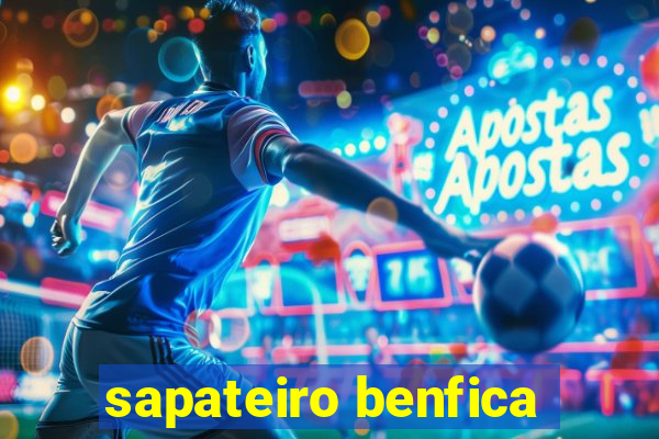 sapateiro benfica