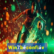 Win7béconfiável