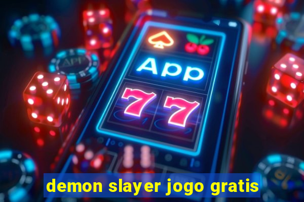 demon slayer jogo gratis