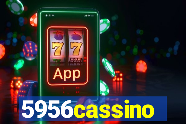 5956cassino