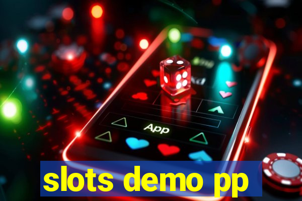 slots demo pp