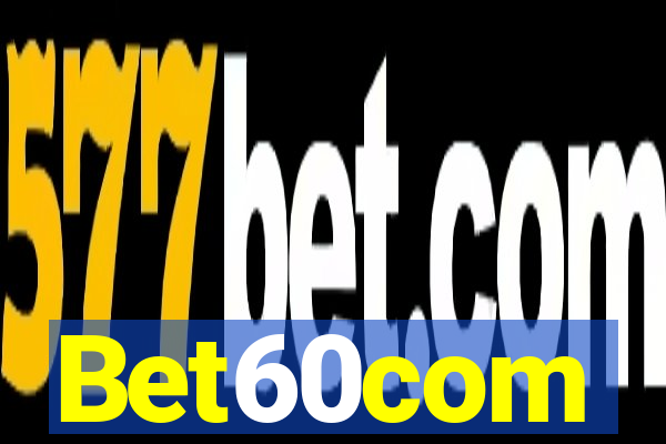 Bet60com