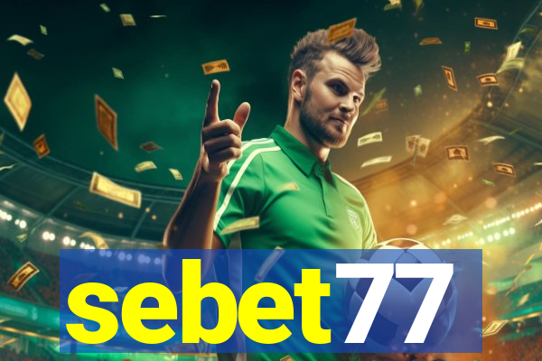 sebet77