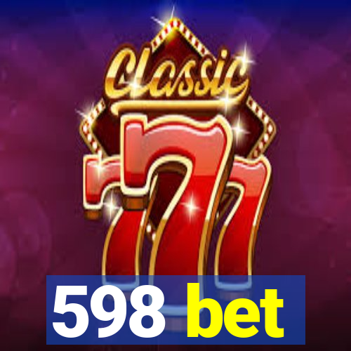 598 bet