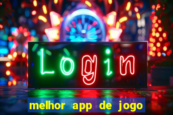 melhor app de jogo para ganhar dinheiro