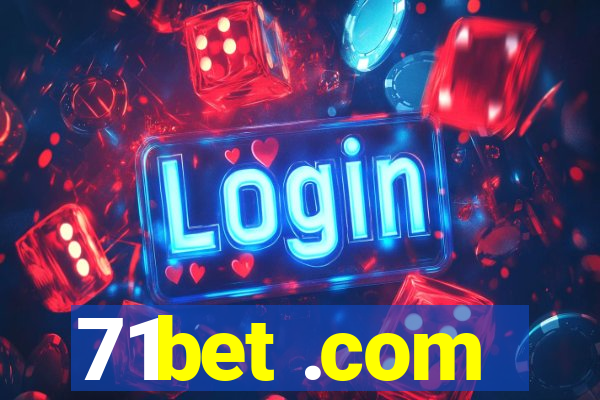 71bet .com