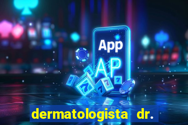 dermatologista dr. jorge tadeu lopes santos - sp