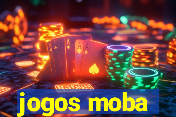 jogos moba