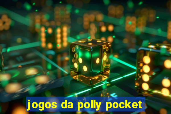 jogos da polly pocket