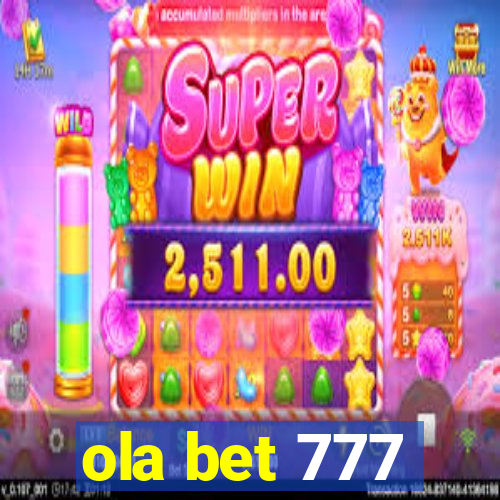 ola bet 777