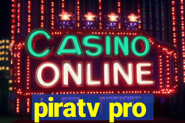 piratv pro