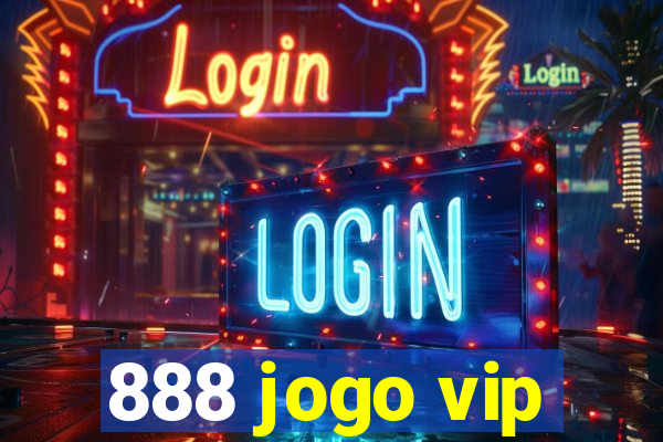 888 jogo vip