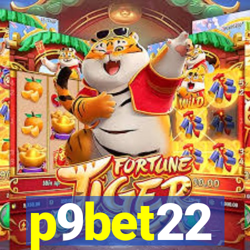 p9bet22