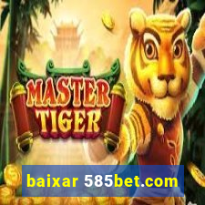 baixar 585bet.com