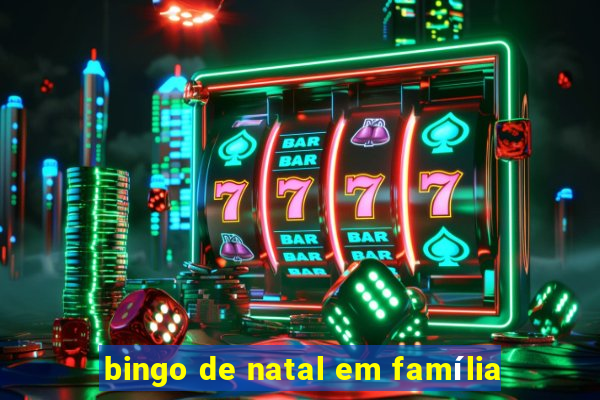 bingo de natal em família