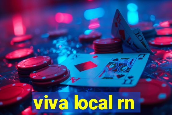 viva local rn