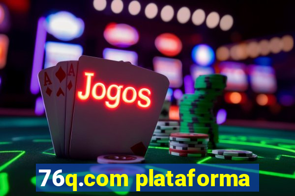 76q.com plataforma