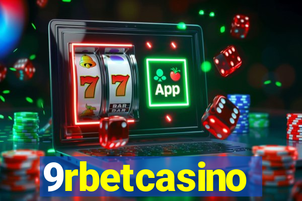 9rbetcasino