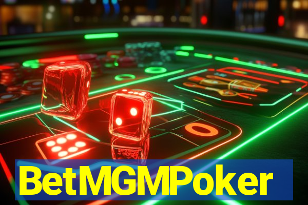 BetMGMPoker