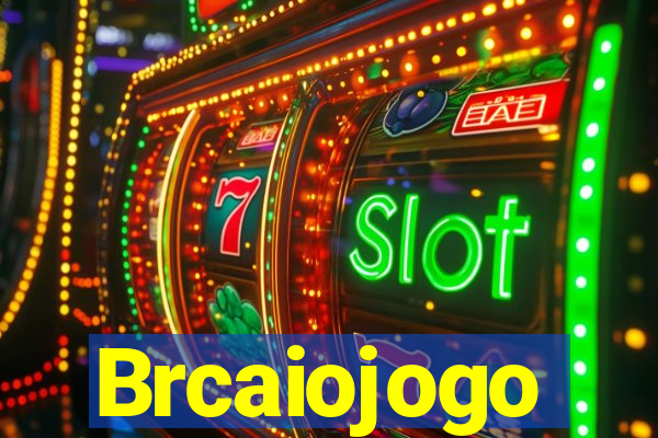 Brcaiojogo