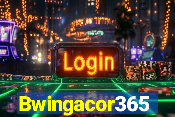 Bwingacor365