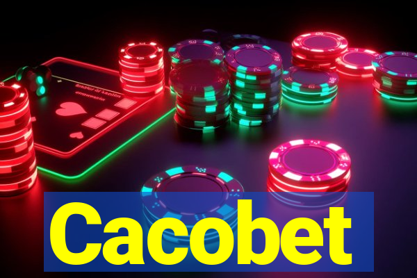 Cacobet