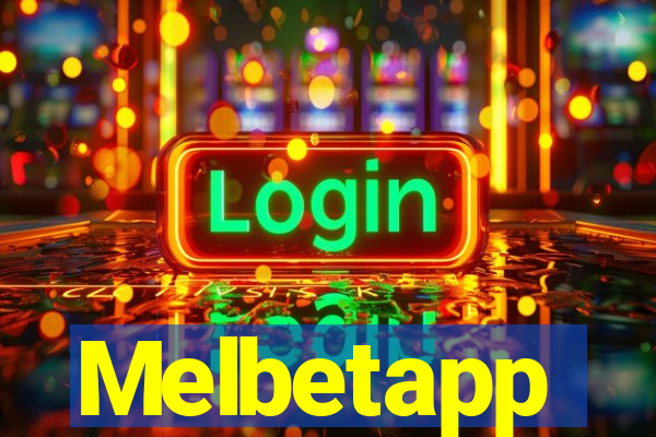 Melbetapp