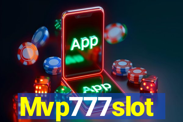 Mvp777slot