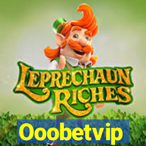 Ooobetvip