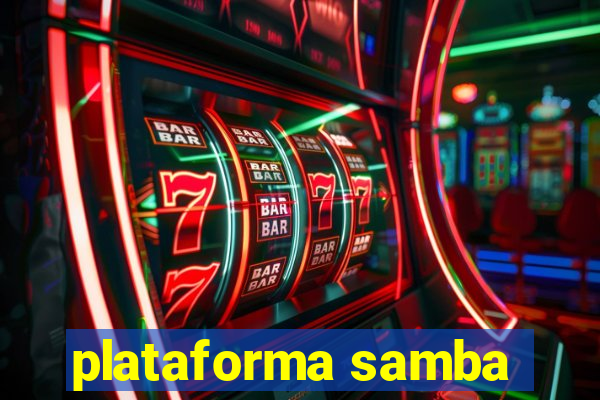 plataforma samba