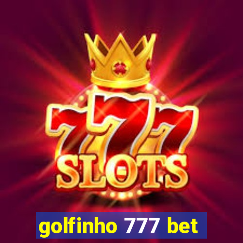 golfinho 777 bet