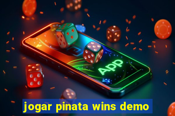 jogar pinata wins demo