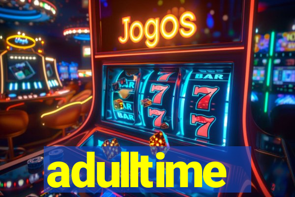 adulltime