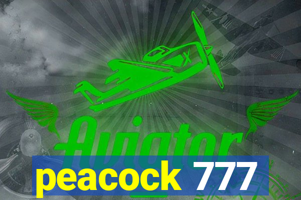 peacock 777