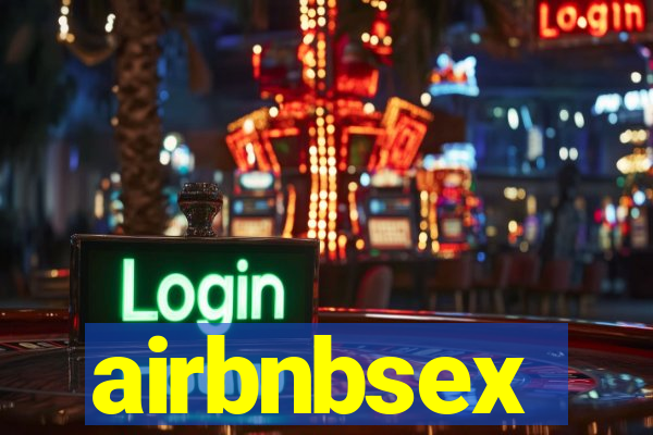 airbnbsex