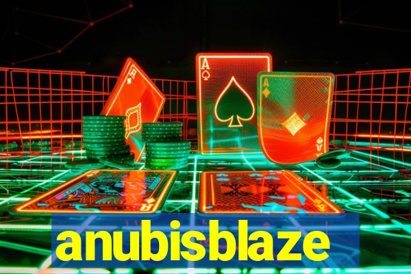 anubisblaze