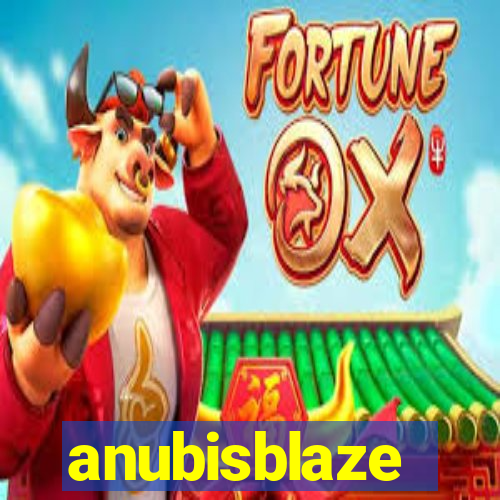 anubisblaze