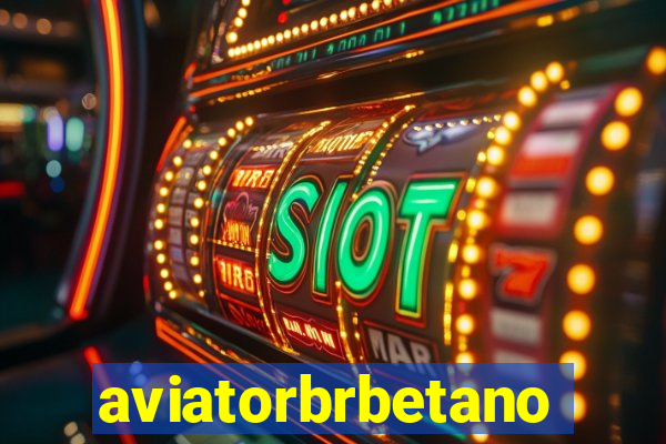 aviatorbrbetano