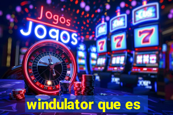 windulator que es