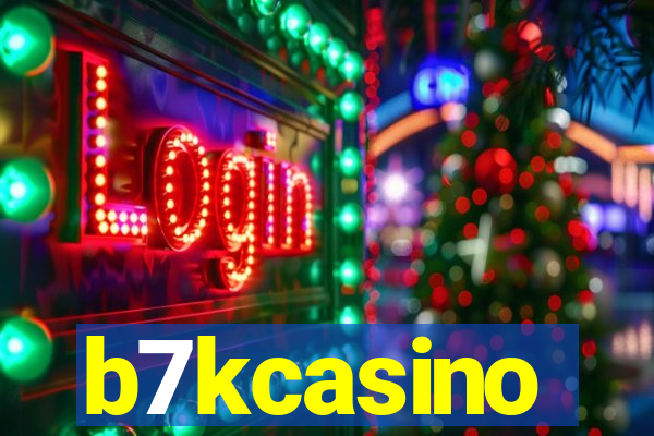 b7kcasino