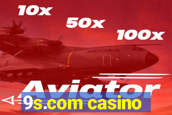 9s.com casino