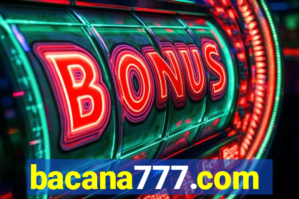 bacana777.com