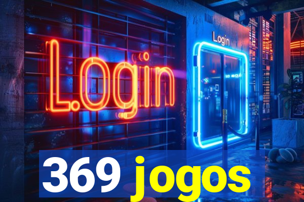 369 jogos