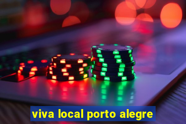 viva local porto alegre