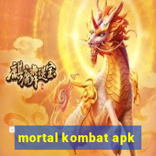 mortal kombat apk