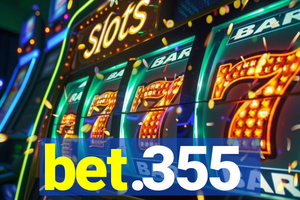 bet.355