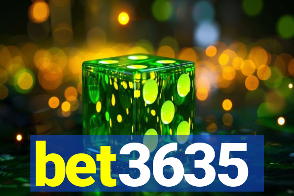 bet3635